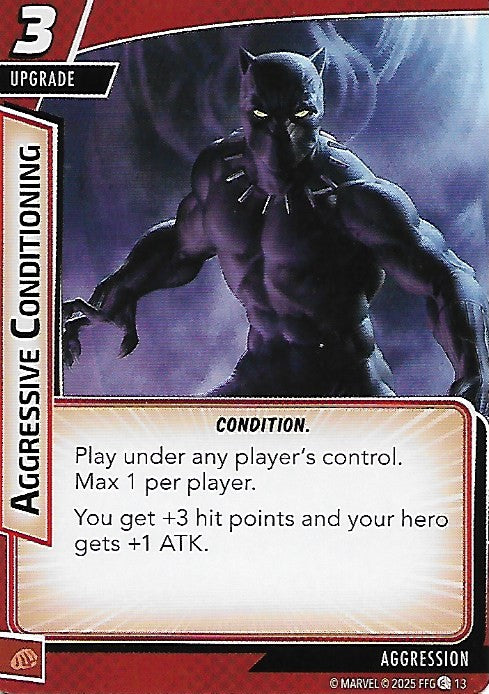 Aggressive Conditioning